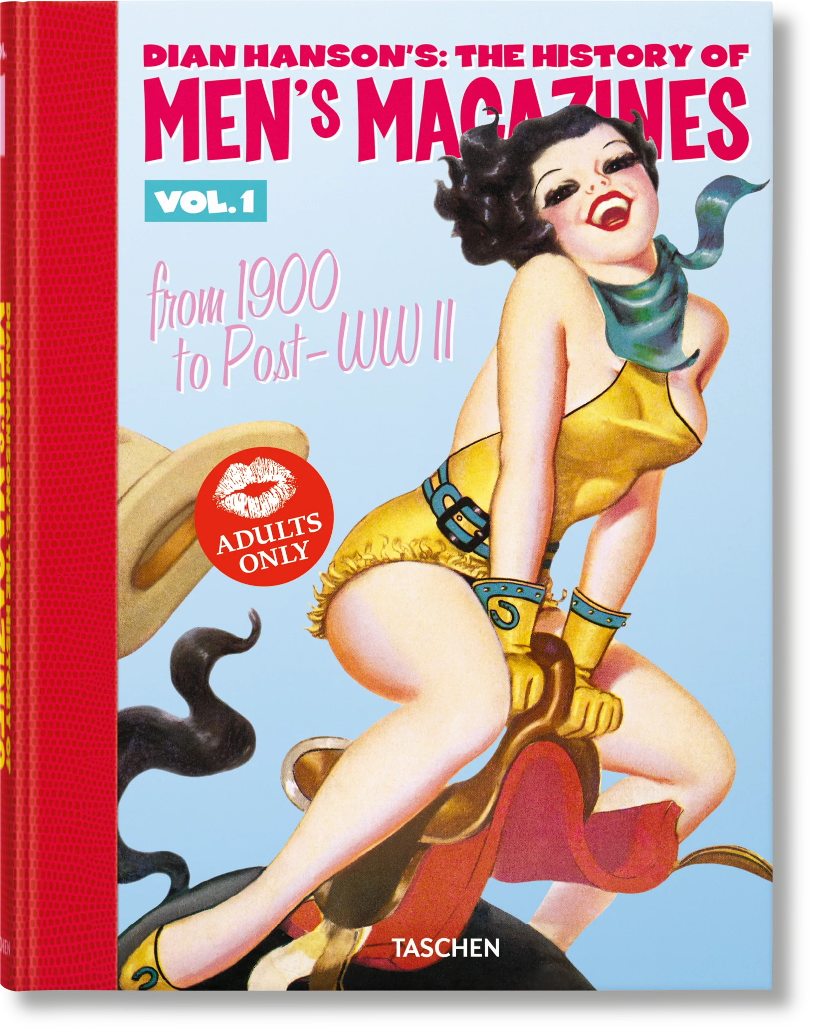 Dian Hansonâs: The History of Menâs Magazines. Vol. 1: From 1900 to Post-WWII (German, French, English)